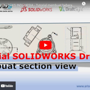 Tutorial membuat beberapa tipe section view pada detail drawing